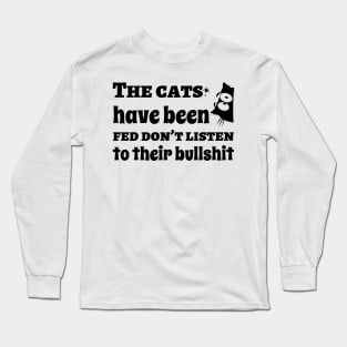 Cat Bullshit Quote Long Sleeve T-Shirt